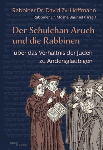 Der Schulchan Aruch und die Rabbinen