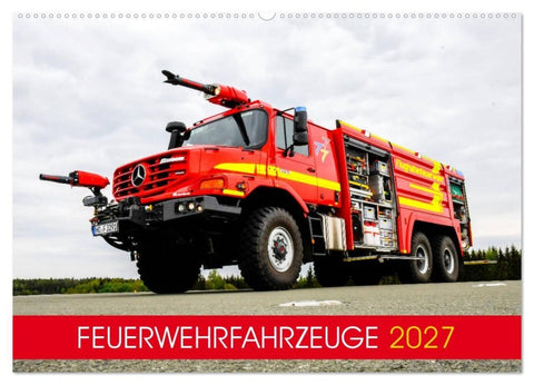 Feuerwehrfahrzeuge (Wandkalender 2027 DIN A2 quer), CALVENDO Monatskalender