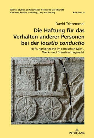 Die Haftung für das Verhalten anderer Personen bei der «locatio conductio»