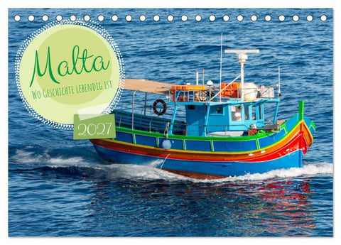 Malta - Wo Geschichte lebendig ist (Tischkalender 2027 DIN A5 quer), CALVENDO Monatskalender