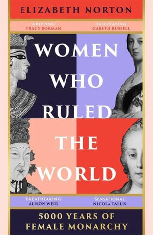 Women Who Ruled the World