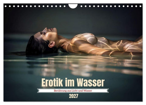 Erotik im Wasser (Wandkalender 2027 DIN A4 quer), CALVENDO Monatskalender
