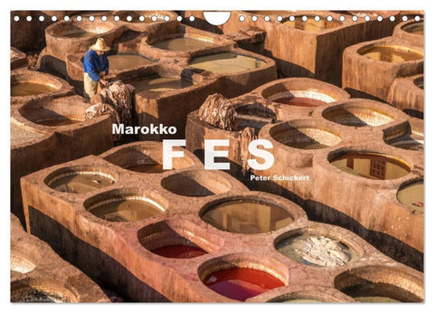 Marokko - Fes (Wandkalender 2027 DIN A4 quer), CALVENDO Monatskalender