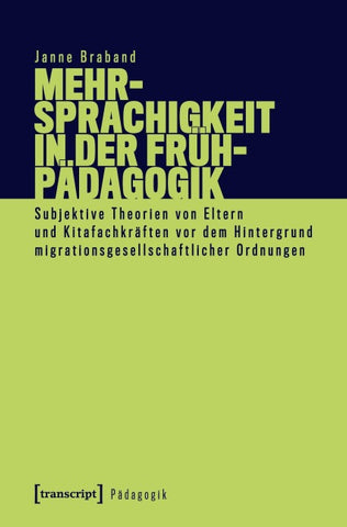 Mehrsprachigkeit in der Frühpädagogik