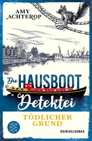 Die Hausboot-Detektei – Tödlicher Grund