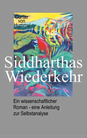 Siddharthas Wiederkehr