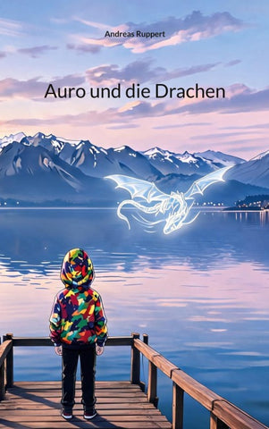 Auro und die Drachen