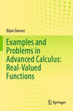 Examples and Problems in Advanced Calculus: Real-Valued Functions