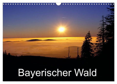 Bayerischer Wald (Wandkalender 2027 DIN A3 quer), CALVENDO Monatskalender
