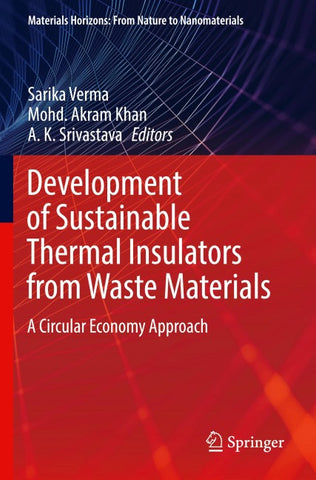 Development of Sustainable Thermal Insulators from Waste Materials