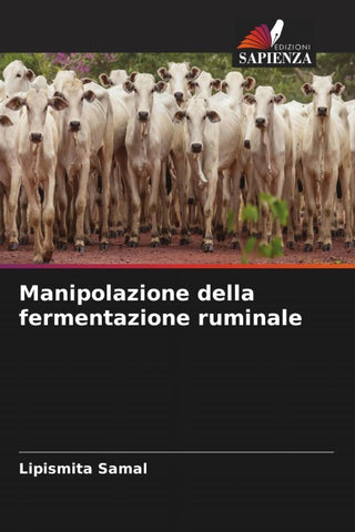 Manipolazione della fermentazione ruminale