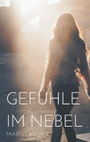 Gefühle im Nebel