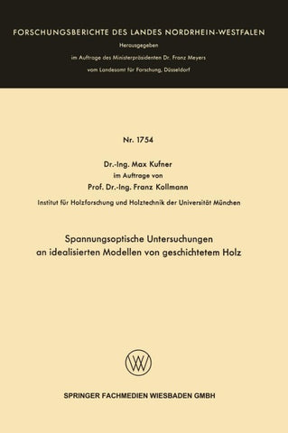 Spannungsoptische Untersuchungen an idealisierten Modellen von geschichtetem Holz