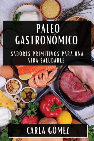 Paleo Gastronómico