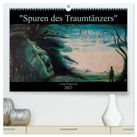 Spuren des Traumtänzers (hochwertiger Premium Wandkalender 2027 DIN A2 quer), Kunstdruck in Hochglanz