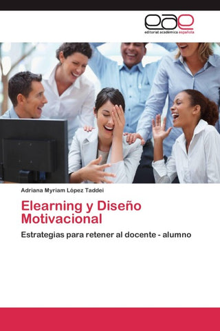 Elearning y Diseño Motivacional