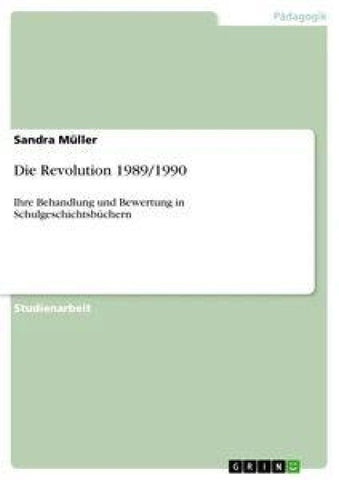 Die Revolution 1989/1990