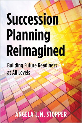Succession Planning Reimagined