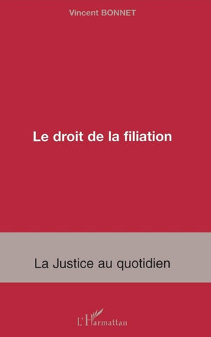Le droit de la filiation