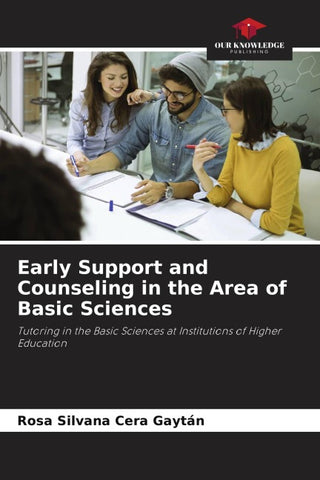 Early Support and Counseling in the Area of Basic Sciences