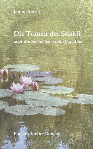 Die Tränen der Shakti