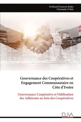 Gouvernance des Coopératives et  Engagement Communautaire en  Côte d'Ivoire