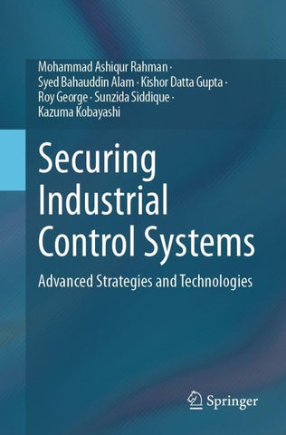 Securing Industrial Control Systems
