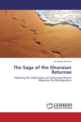The Saga of the Ghanaian Returnee