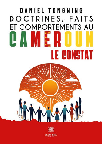 Doctrines, faits et comportements au Cameroun