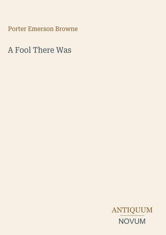 A Fool There Was