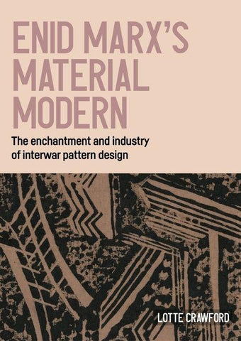 Enid Marx's material modern
