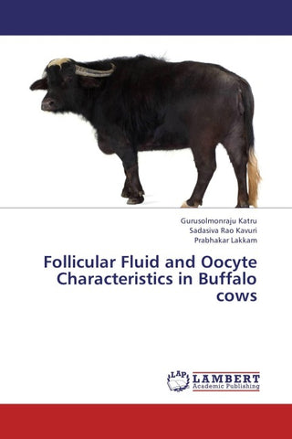 Follicular Fluid and Oocyte Characteristics in Buffalo cows