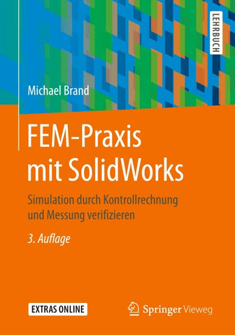 FEM-Praxis mit SolidWorks