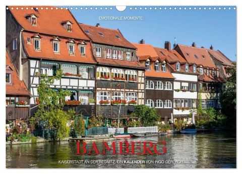 Emotionale Momente: Bamberg (Wandkalender 2026 DIN A3 quer), CALVENDO Monatskalender