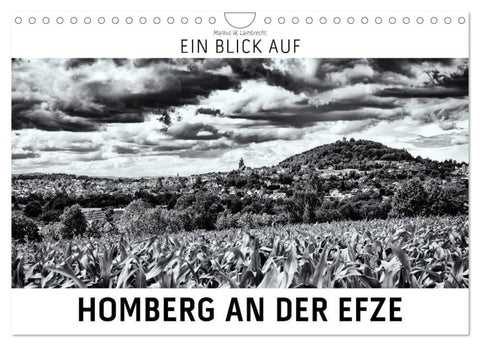 Ein Blick auf Homberg an der Efze (Wandkalender 2027 DIN A4 quer), CALVENDO Monatskalender