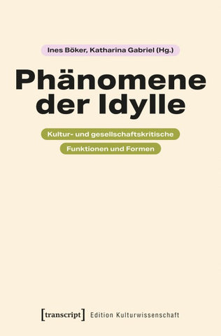 Phänomene der Idylle