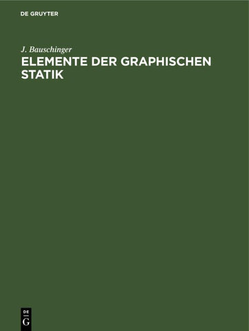Elemente der Graphischen Statik