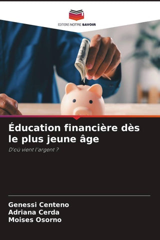 Éducation financière dès le plus jeune âge