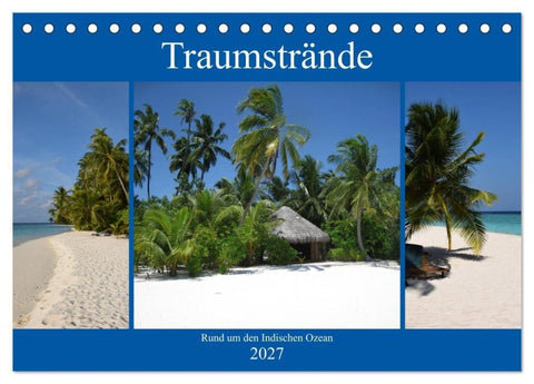 Traumstrände rund um den Indischen Ozean (Tischkalender 2027 DIN A5 quer), CALVENDO Monatskalender