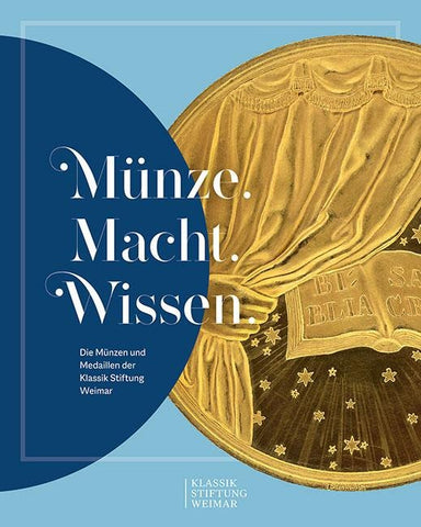 Münze. Macht. Wissen.