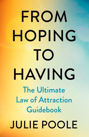 From Hoping to Having