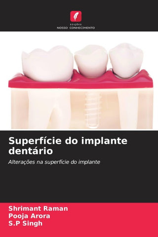 Superfície do implante dentário