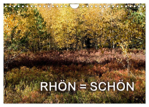 RHÖN = SCHÖN (Wandkalender 2027 DIN A4 quer), CALVENDO Monatskalender