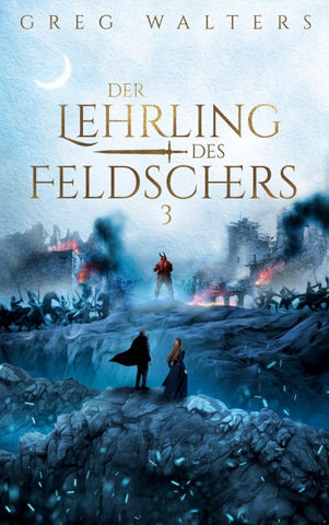 Der Lehrling des Feldschers III