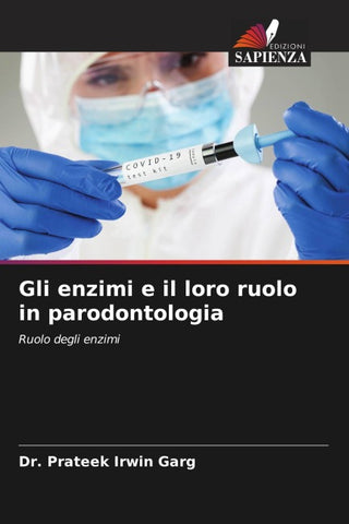 Gli enzimi e il loro ruolo in parodontologia