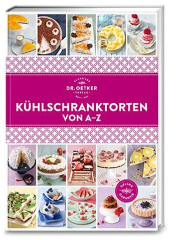 Kühlschranktorten von A–Z