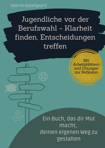 Jugendliche vor der Berufswahl - Klarheit finden, Entscheidungen treffen