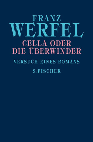 Cella oder Die Überwinder