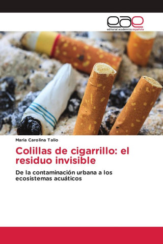 Colillas de cigarrillo: el residuo invisible
