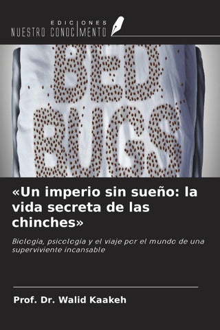 'Un imperio sin sueño: la vida secreta de las chinches'